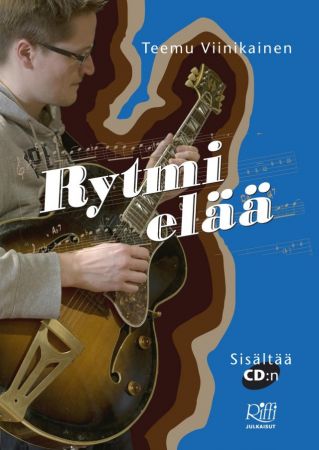 RYTMI ELÄÄ 978-952-67253-0-7