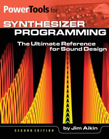 Power Tools for Synthesizer Programming (Jim Aikin) HL00131064