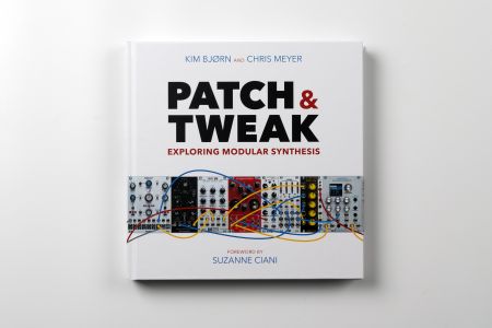 Patch & Tweak - Exploring Modular Synthesis (Bjooks) 9788799999514