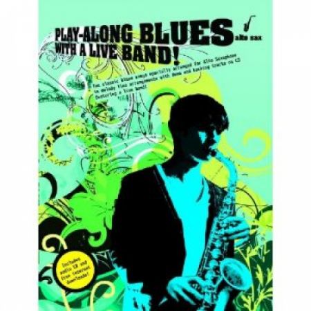 LIVE BAND BLUES PLAY-ALONG / ALTTOSAX MSAM991969